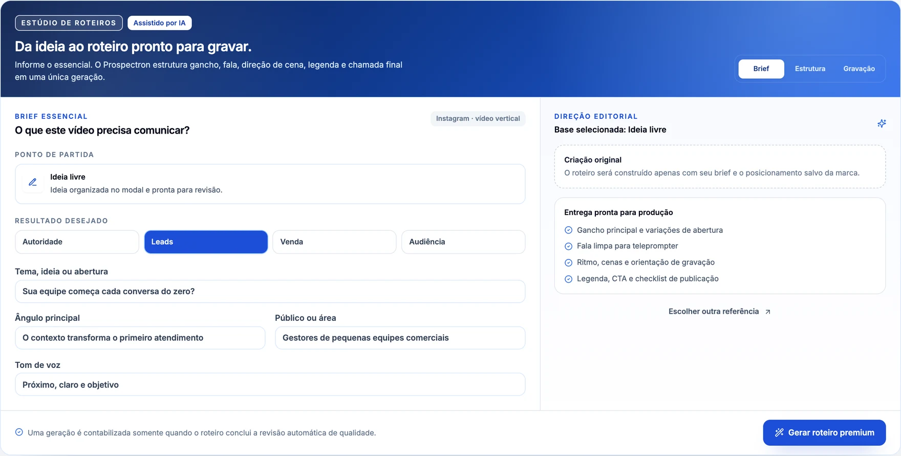 Exemplo independente de tema, público e objetivo no Estúdio real, antes de gerar o roteiro.