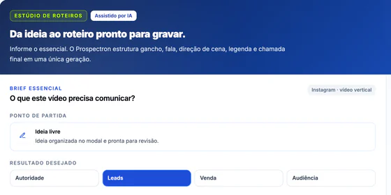 Estúdio de Roteiros real: da ideia ao roteiro pronto para gravar, com o ponto de partida Ideia livre (dados fictícios).