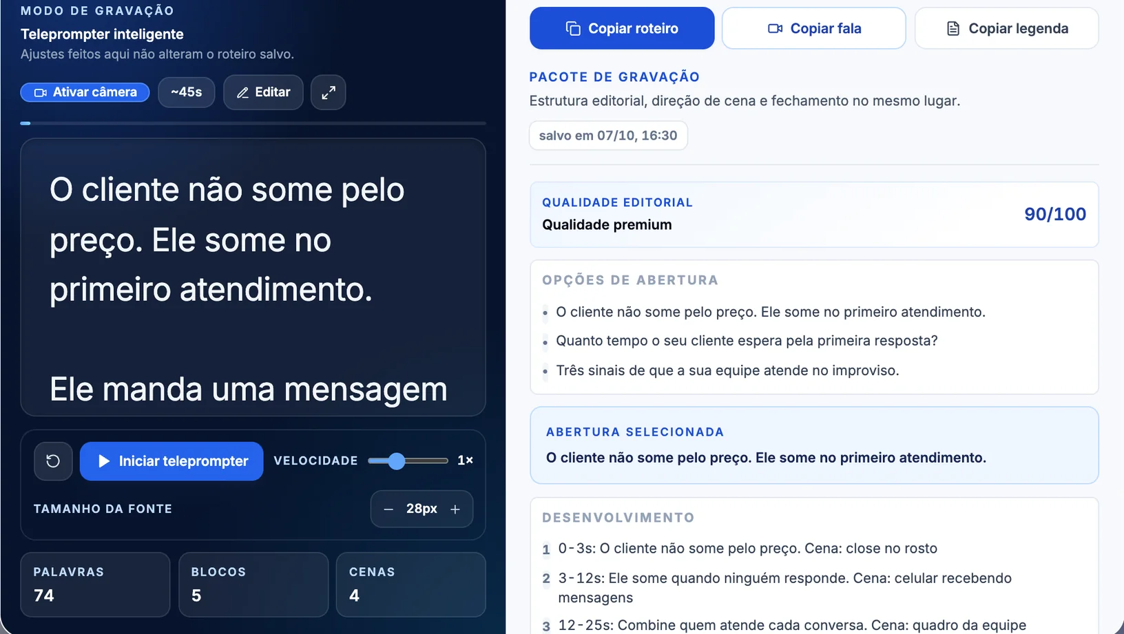 Roteiro pronto real no Conteúdo Viral: à esquerda, o teleprompter com a fala, os botões do modo de gravação e os controles; à direita, os botões Copiar roteiro, Copiar fala e Copiar legenda, a nota de qualidade editorial, as opções de abertura, a abertura selecionada e o começo do desenvolvimento cena a cena, num roteiro de exemplo (dados fictícios).