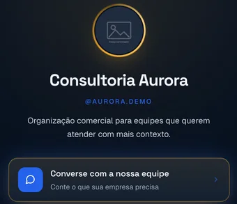 Página para bio real da Consultoria Aurora no Estúdio: espaço para a imagem, nome, @aurora.demo, descrição e o botão Converse com a nossa equipe (dados fictícios).