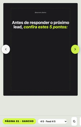 Estúdio de Carrossel: primeira página de um carrossel da Consultoria Aurora, no modelo de fundo escuro, com o título Antes de responder o próximo lead, confira estes 5 pontos